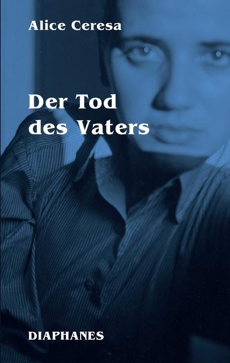 Produktbild Der Tod des Vaters (Deutsch, Alice Ceresa, 2024)