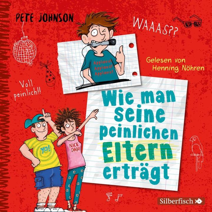 Produktbild Wie man seine peinlichen Eltern erträgt (Pete Johnson, Deutsch)