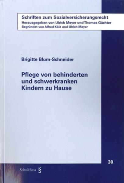 Produktbild Pflege von behinderten und schwerkranken Kindern zu Hause (Deutsch, Brigitte Blum-Schneider, 2015)