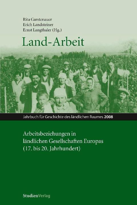 Produktbild Land-Arbeit (Ernst Langthaler, Rita Garstenauer, Erich Landsteiner, 2023)