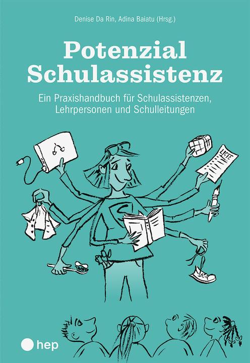 Actual product image Potenzial Schulassistenz (Print inkl. E-Book Edubase, Neuauflage 2025) (German, Adina Baiatu, Denise Da Rin, 2025)