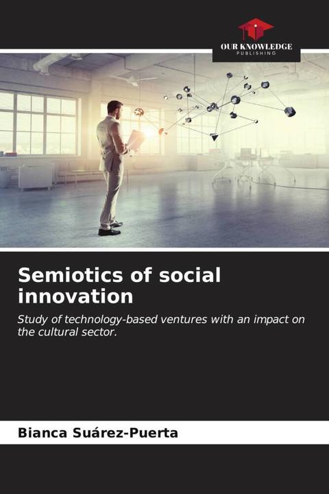 Produktbild Semiotics of social innovation (Deutsch, Bianca Suárez-Puerta, 2024)