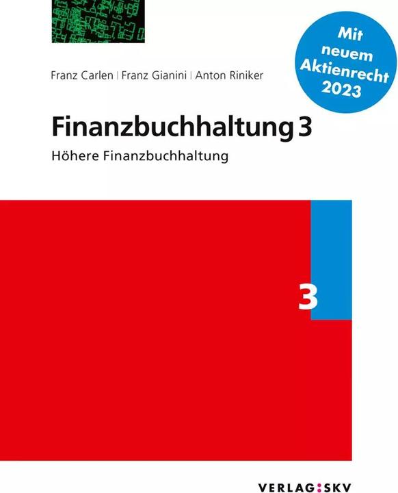 Produktbild Finanzbuchhaltung 3 - Höhere Finanzbuchhaltung, Bundle (Deutsch, Franz Gianini, Anton Riniker, Franz Carlen, 2022)