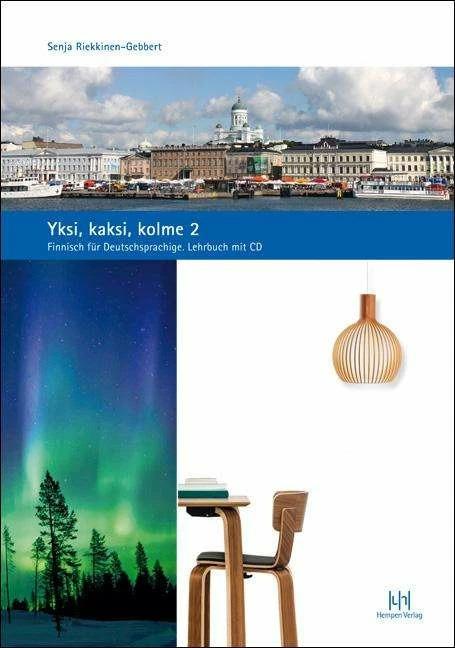 Produktbild Yksi, kaksi, kolme 2. Finnisch für Deutschsprachige (Deutsch, Senja Riekkinen-Gebbert, Virpi Törmänen, 2017)