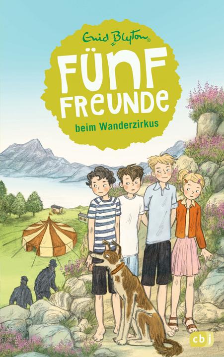 Produktbild Fünf Freunde beim Wanderzirkus (Deutsch, Enid Blyton, 2015)