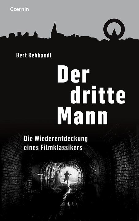 Produktbild Der dritte Mann (Deutsch, Bert Rebhandl, 2019)