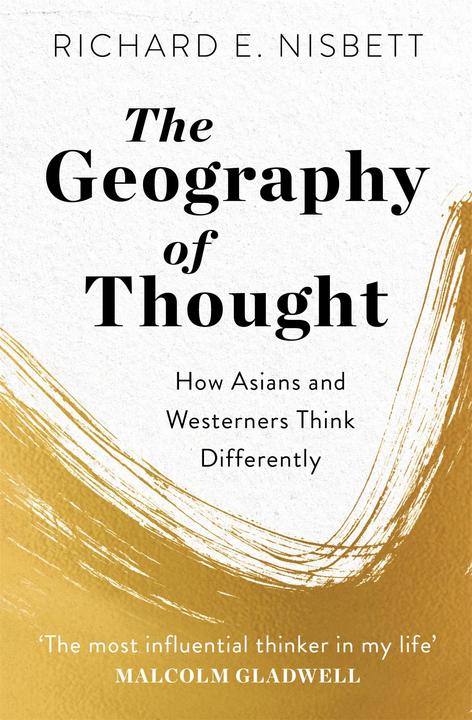 Produktbild The Geography of Thought (Englisch, Richard E. Nisbett, 2019)