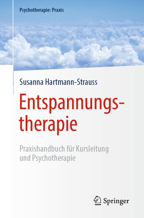 Produktbild Entspannungstherapie (Deutsch, Susanna Hartmann-Strauss, 2020)