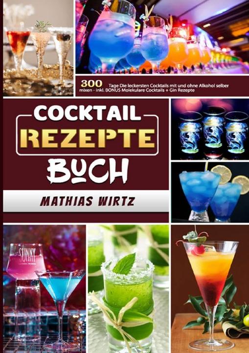 Actual product image Wirtz:Cocktail Rezepte Buch (Mathias Wirtz, 2021)