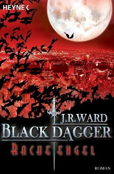 Produktbild Black Dagger 13. Racheengel (Deutsch, J. R. Ward, Corinna Vierkant-Ensslin, 2010)