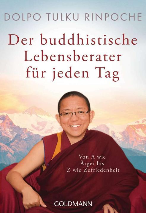 Produktbild Der buddhistische Lebensberater für jeden Tag (Deutsch, Dolpo Tulku Rinpoche, 2018)