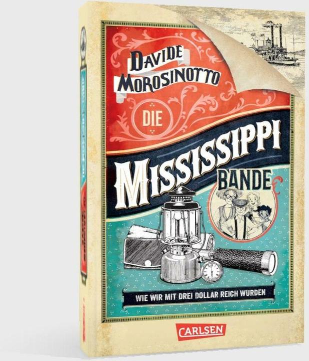 Actual product image Die Mississippi-Bande (German, Davide Morosinotto, 2024)
