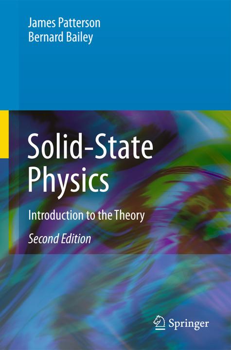 Produktbild Solid-State Physics (James Patterson, Bernard Bailey, 2016)