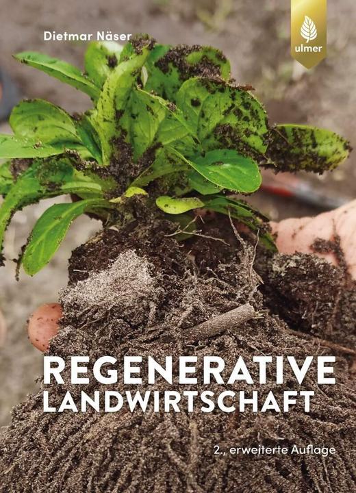 Produktbild Regenerative Landwirtschaft (Deutsch, Dietmar Näser, 2021)