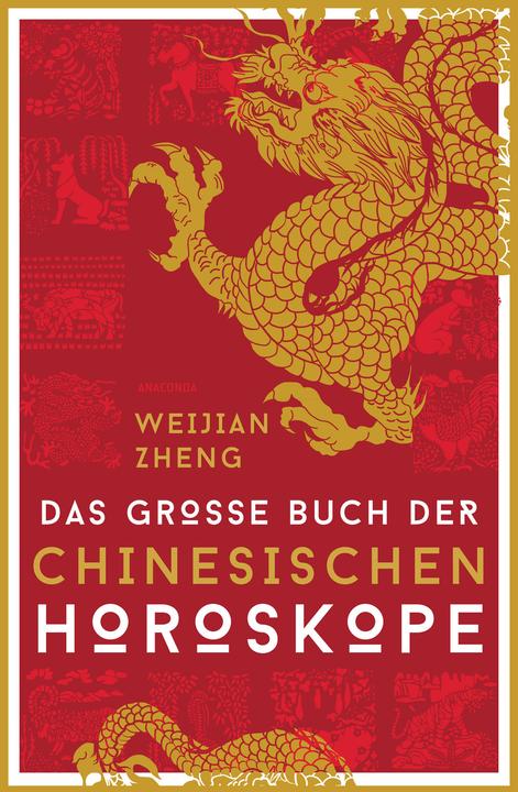 Produktbild Das grosse Buch der chinesischen Horoskope (Deutsch, Weijian Zheng, 2020)