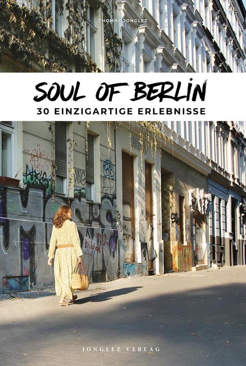 Produktbild Soul of Berlin (Deutsch, Thomas Jonglez, 2022)