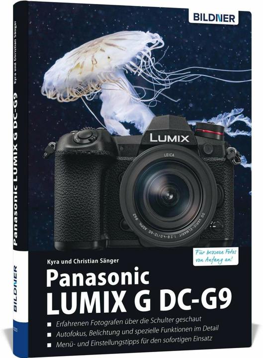 Image du produit Panasonic Lumix G DC-G9 (Allemand, Dr. Christian Sänger, Dr Kyra Sänger, 2018)
