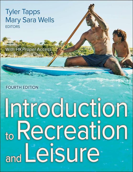 Produktbild Introduction to Recreation and Leisure (Englisch, Tyler Tapps, Mary Sara Wells, 2024)