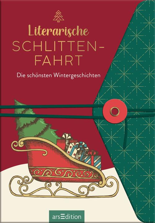 Produktbild Literarische Schlittenfahrt (Deutsch, Ars Edition, 2023)
