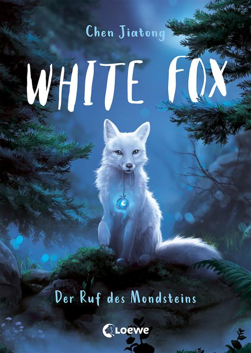 Produktbild White Fox (Band 1) - Der Ruf des Mondsteins (Deutsch, Loewe Kinderbücher, Jiatong Chen, Ulrike Köbele, Viola Wang, 2021)