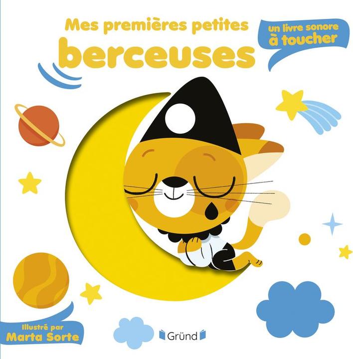 Image du produit Gründ éditions Mes premières petites berceuses : un livre sonore à toucher (Français, Variété Marta, 2023)