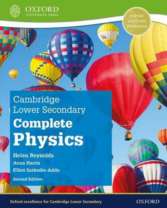Oxford Cambridge Lower Secondary Complete Physics: Student Book (Second Edition) (English, Helen Reynolds, 2021)