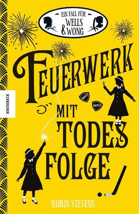 Actual product image Feuerwerk mit Todesfolge (German, Robin Stevens., 2018)