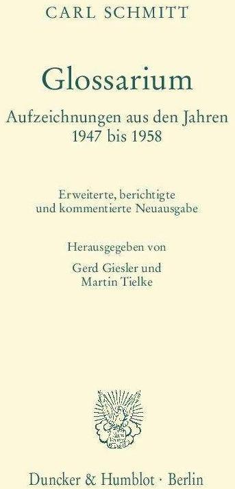 Immagine prodotto Glossarium (Tedesco, Carl Schmitt, Gerd Giesler, Martin Tielke, 2015)