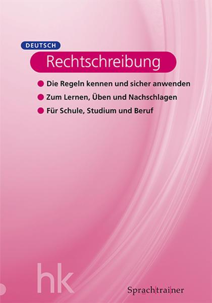 Produktbild Sprachtrainer. Deutsch Rechtschreibung (Deutsch, Andres Mattle, 2019)