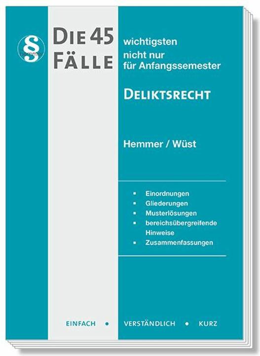 Energie-Label Die 45 wichtigsten Fälle Deliktsrecht (Deutsch, Clemens D'Alquen, Achim Wüst, Karl-Edmund Hemmer, 2024)