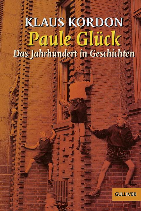 Actual product image Paule Glück (Klaus Kordon, Max Bartholl, German)