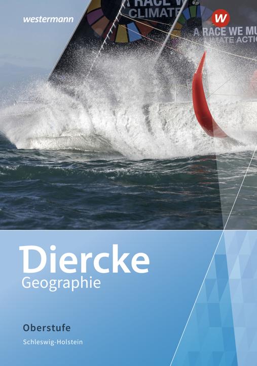 Immagine prodotto Diercke Geographie Oberstufe. Schülerband. Schleswig-Holstein (Tedesco, Philipp Kraft, Teresa von Bogen, Stefan Junker, Anneke Balzer, Lara Cipriani, 2022)