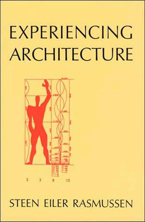 Immagine prodotto Experiencing Architecture (Steen Eiler Rasmussen, Inglese)