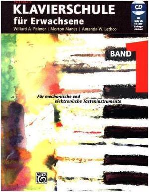 Produktbild Alfred's Klavierschule für Erwachsene 1 (Deutsch, Will, Amanda V. Lethco, Willard A. Palmer, 2014)