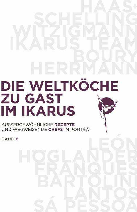Produktbild Die Weltköche zu Gast im Ikarus (Deutsch, Uschi Korda, Martin Klein, Ikarus-Team, 2022)