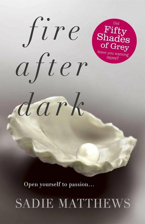 Produktbild Fire After Dark (After Dark Book 1) (Englisch, Sadie Matthews, 2012)