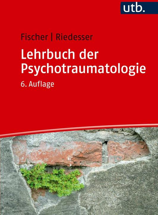 Produktbild Lehrbuch der Psychotraumatologie (Deutsch, Gottfried Fischer, Peter Riedesser, 2023)