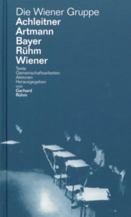 Produktbild Die Wiener Gruppe (Deutsch, Gerhard Rühm, 2023)
