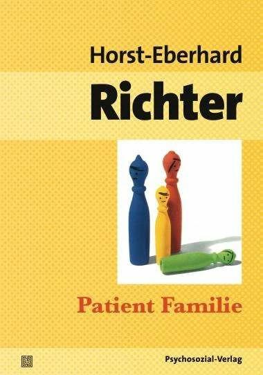 Produktbild Patient Familie (Deutsch, Horst-Eberhard Richter, 2012)