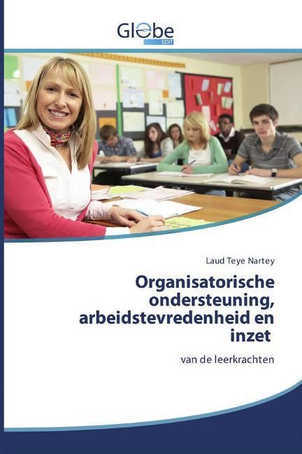 Actual product image Globeedit Organisatorische ondersteuning, arbeidstevredenheid en inzet (Laud Teye Nartey, 2020)