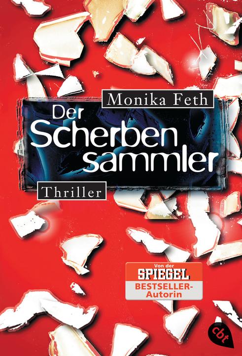 Produktbild Der Scherbensammler (Deutsch, Monika Feth, 2007)
