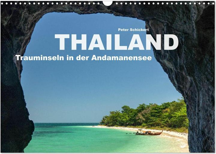 Actual product image Thailand - Trauminseln in der Andamanensee (Wandkalender 2025 DIN A3 quer), Monatskale (A3, German)