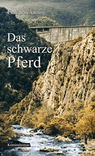 Produktbild Das schwarze Pferd (Deutsch, Christian Amling, 2015)