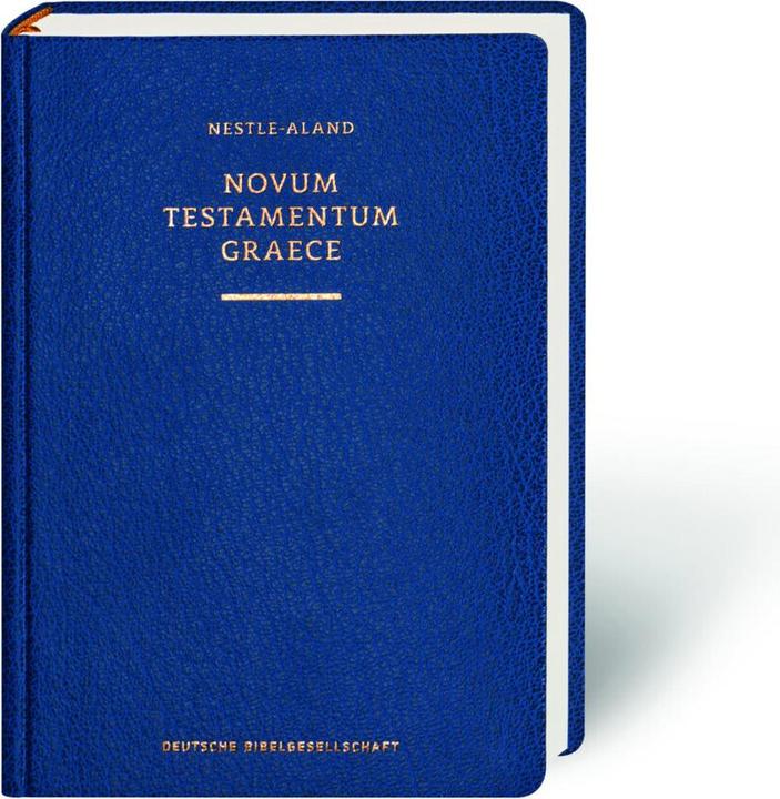 Produktbild Novum Testamentum Graece (Nestle-Aland) (Deutsch, Barbara und Kurt Aland, Eberhard und Erwin Nestle, 2012)