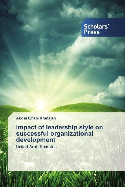 Actual product image Impact of leadership style on successful organizational development (German, Abdel Ghani Khafajeh, 2016)