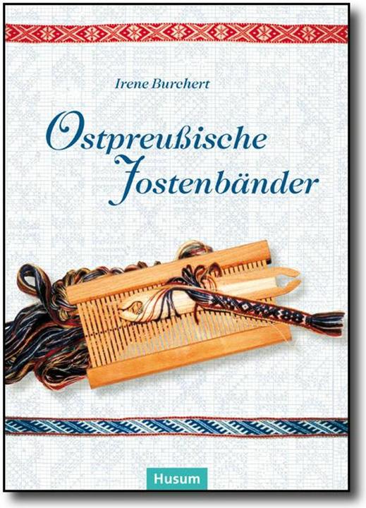 Produktbild Ostpreussische Jostenbänder (Deutsch, Irene Burchert, 2024)