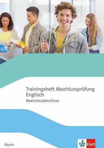 Immagine prodotto Trainingsheft Abschlussprüfung Englisch. Realschulabschluss Bayern (Tedesco, 2022)