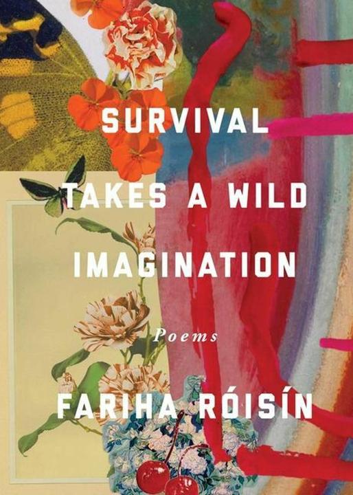 Actual product image Survival Takes a Wild Imagination (English, Fariha Róisín, 2023)