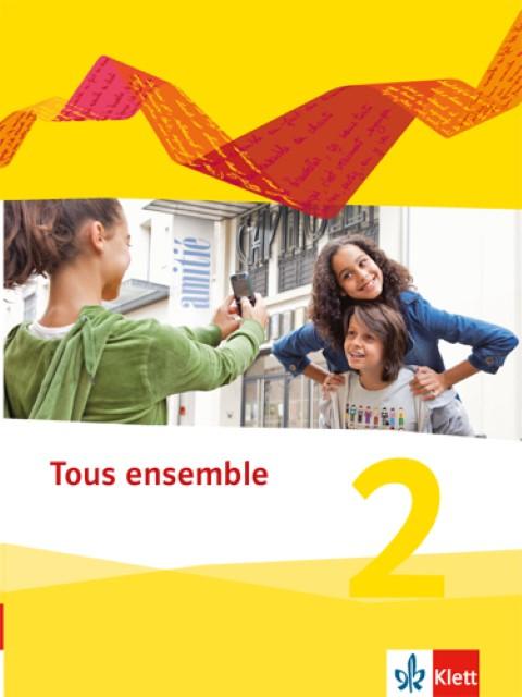 Produktbild Tous ensemble 2. Schülerbuch. Ausgabe 2013 (Deutsch, Französisch, Falk/, Staub, 2014)