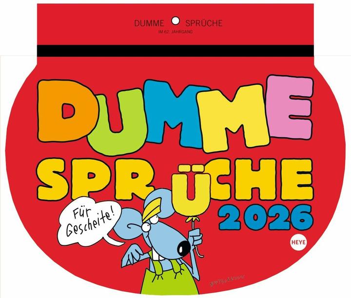 Produktbild Heye Bildkalender Dumme Sprüche (Harter Einband, Deutsch)